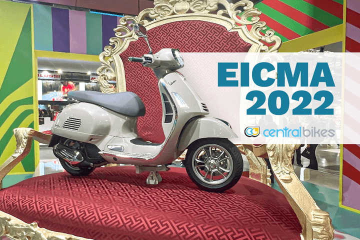 Central bikes presents, EICMA 2022. We cover Piaggio, Vespa, Moto Guzzi, Mutt Motorcycles, Royal Enfield and Super Soco.